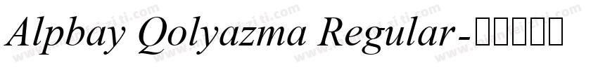Alpbay Qolyazma Regular字体转换
